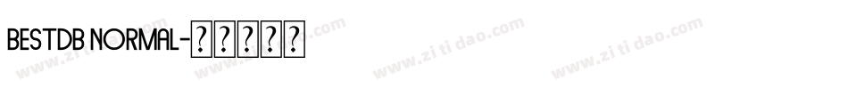 BestDB Normal字体转换